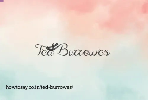 Ted Burrowes