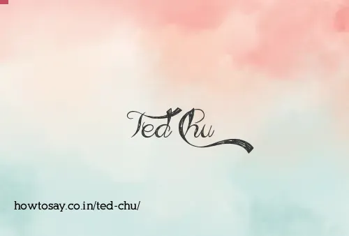 Ted Chu