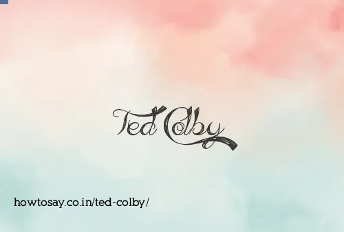 Ted Colby