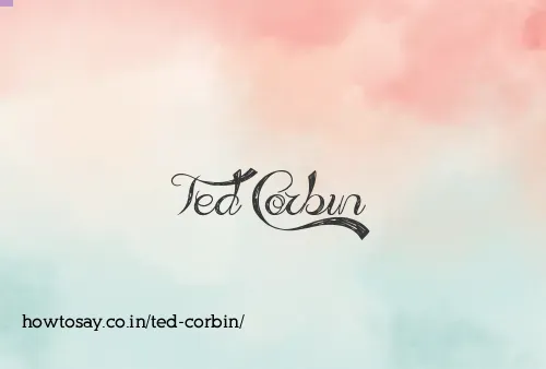 Ted Corbin