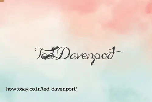 Ted Davenport