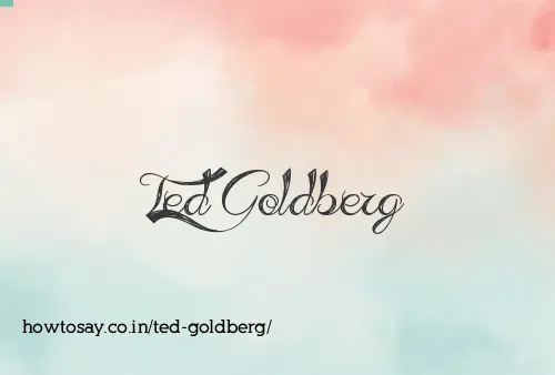 Ted Goldberg