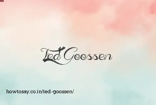 Ted Goossen
