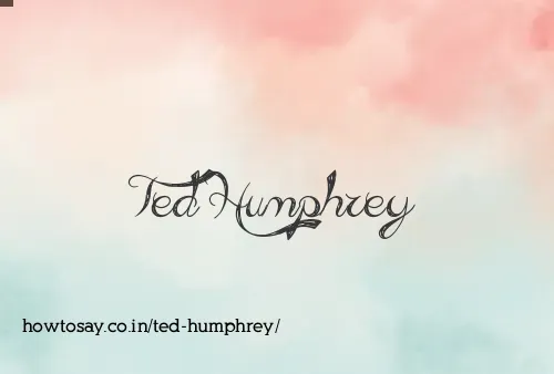 Ted Humphrey