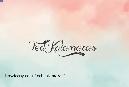 Ted Kalamaras