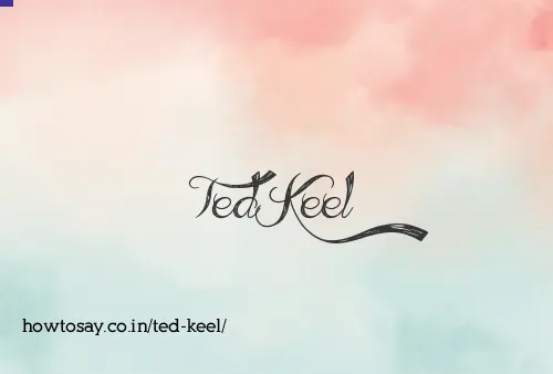 Ted Keel