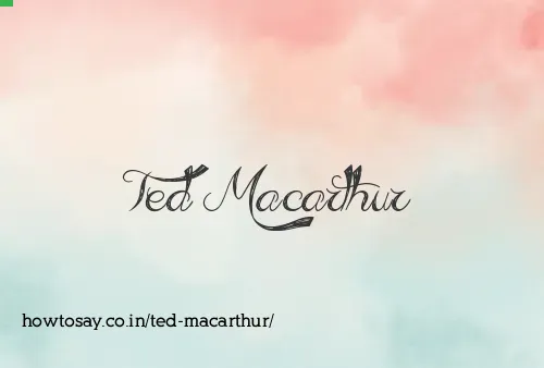 Ted Macarthur