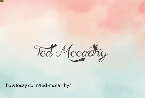 Ted Mccarthy