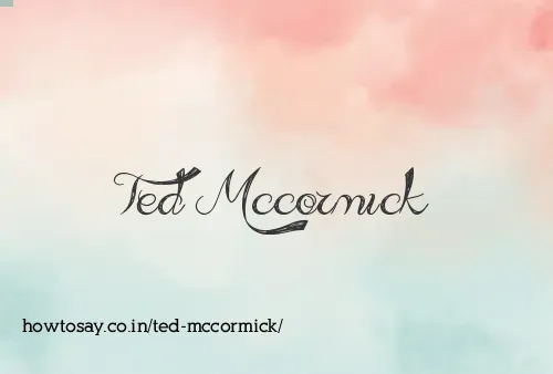 Ted Mccormick