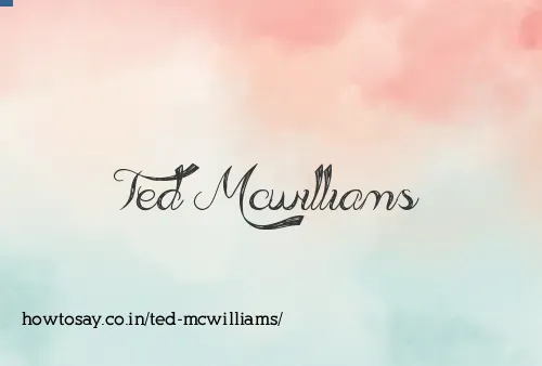 Ted Mcwilliams