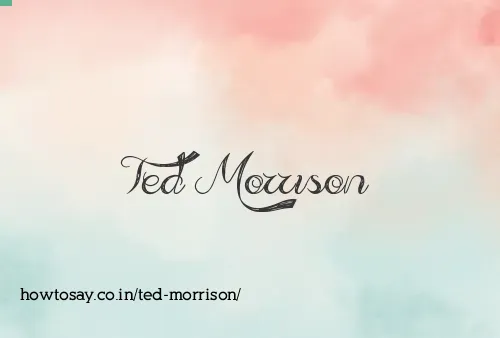 Ted Morrison