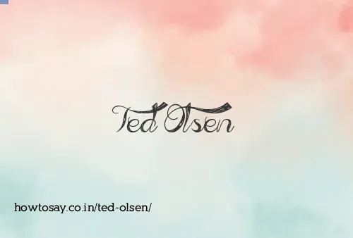 Ted Olsen