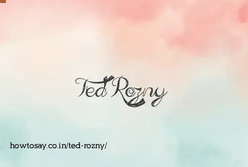 Ted Rozny