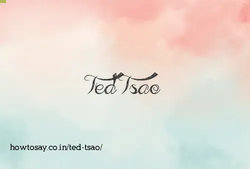Ted Tsao