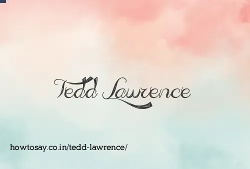 Tedd Lawrence