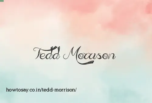 Tedd Morrison