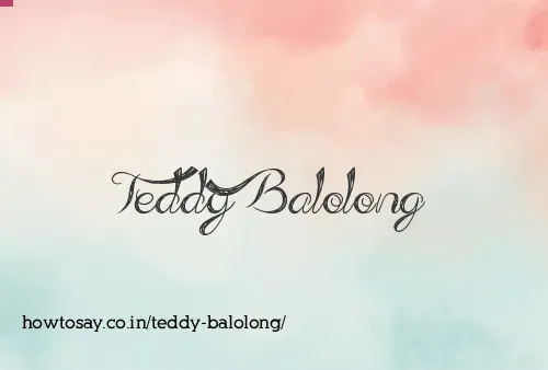 Teddy Balolong