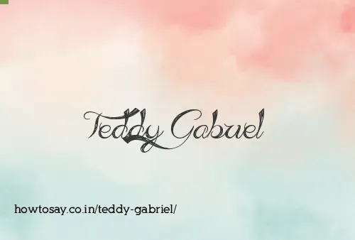 Teddy Gabriel