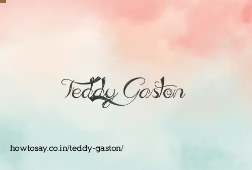 Teddy Gaston