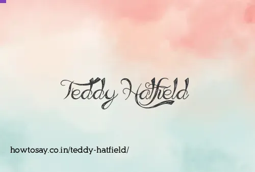 Teddy Hatfield