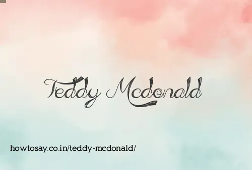 Teddy Mcdonald