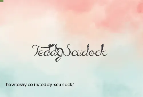 Teddy Scurlock