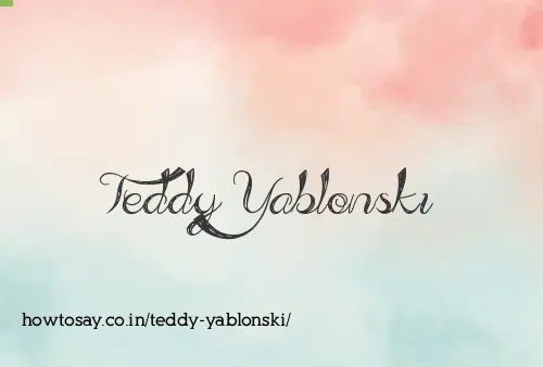 Teddy Yablonski