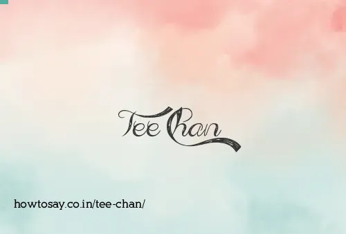 Tee Chan