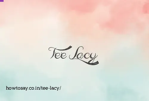 Tee Lacy