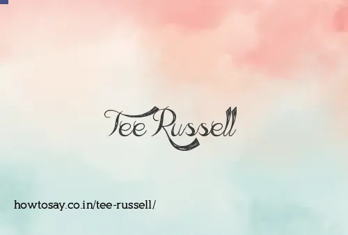 Tee Russell