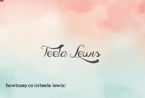 Teela Lewis