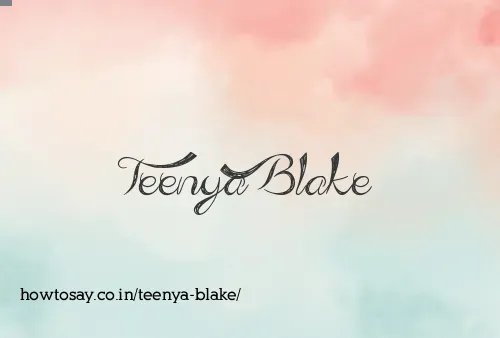 Teenya Blake