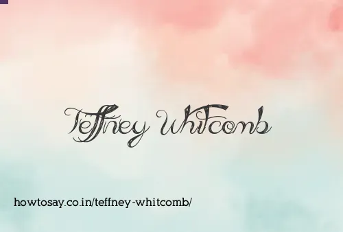Teffney Whitcomb