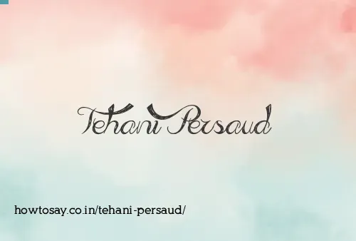 Tehani Persaud
