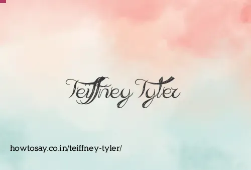 Teiffney Tyler