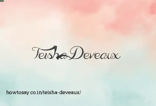 Teisha Deveaux