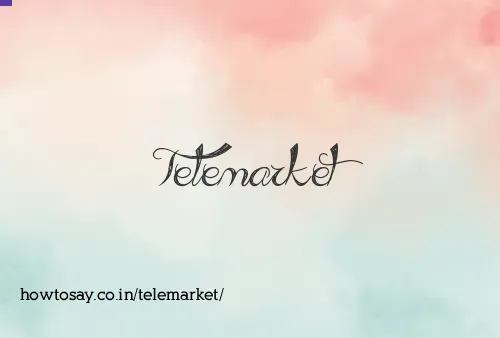 Telemarket