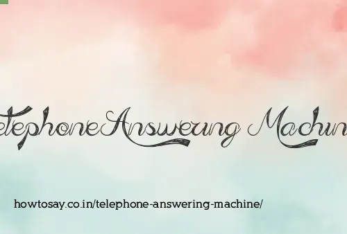 Telephone Answering Machine