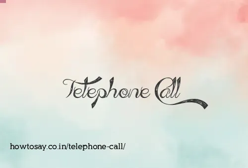 Telephone Call