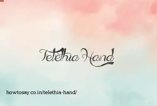 Telethia Hand