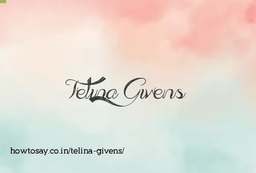 Telina Givens