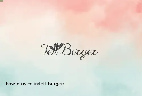 Tell Burger