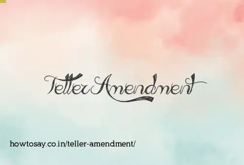 Teller Amendment