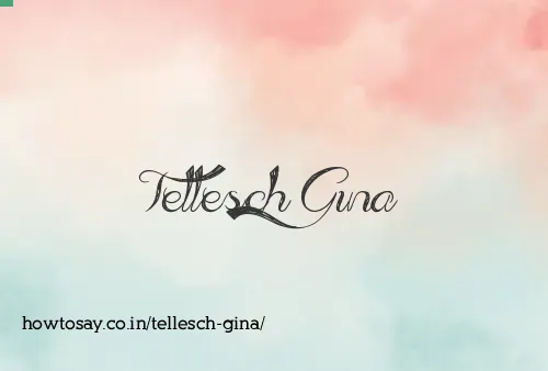 Tellesch Gina