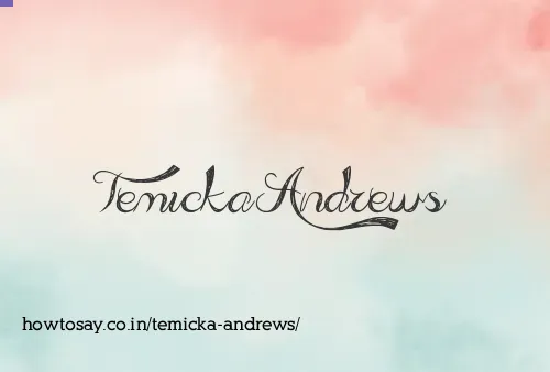 Temicka Andrews