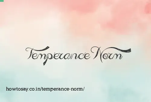 Temperance Norm