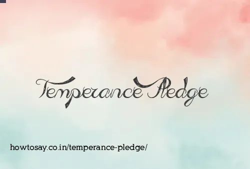 Temperance Pledge