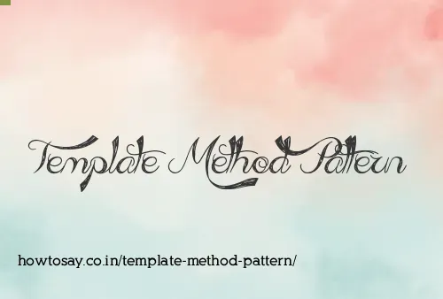 Template Method Pattern