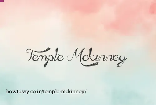Temple Mckinney