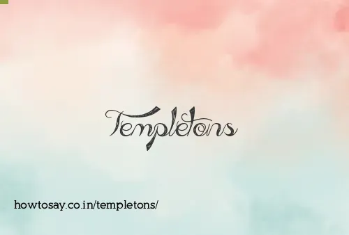 Templetons